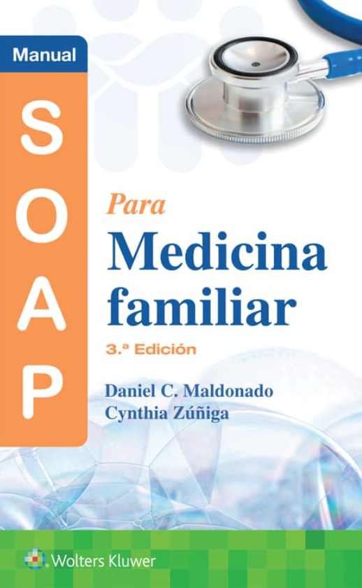 MALDONADO- MANUAL SOAP PARA MEDICINA FAMILIAR, 3.¦Ed. 2025