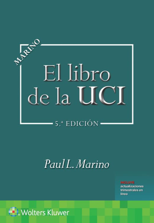 MARINO- MARINO. EL LIBRO DE LA UCI, 5.¦Ed. 2025