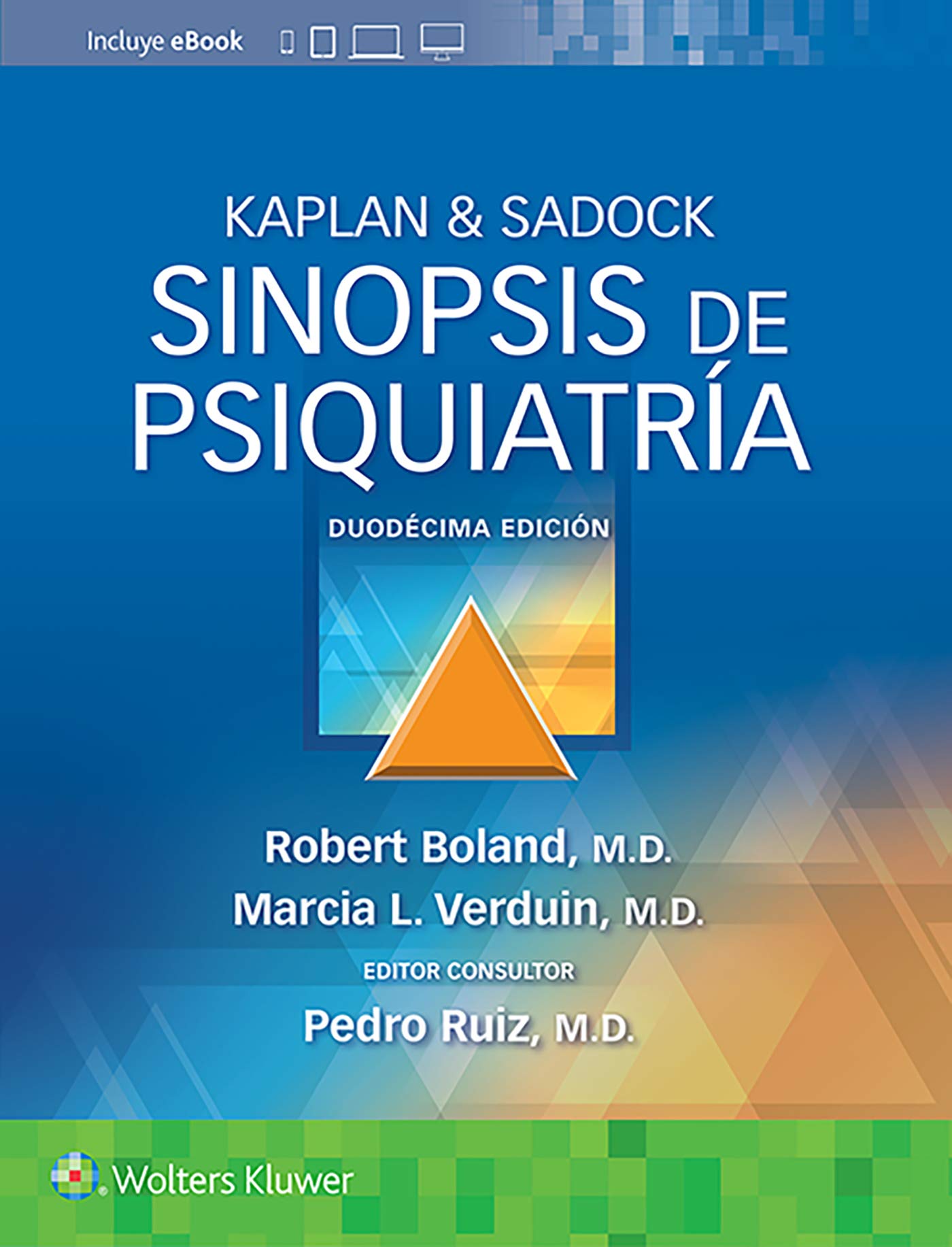 BOLAND- KAPLAN & SADOCK. SINOPSIS DE PSIQUIATRIA, 12.¦Ed. 2022