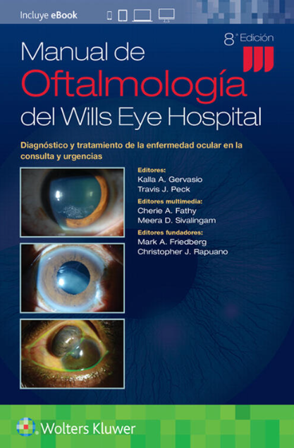 GERVASIO- MANUAL DE OFTALMOLOGIA DEL WILLS EYE HOSPITAL, 8.¦Ed. 2022