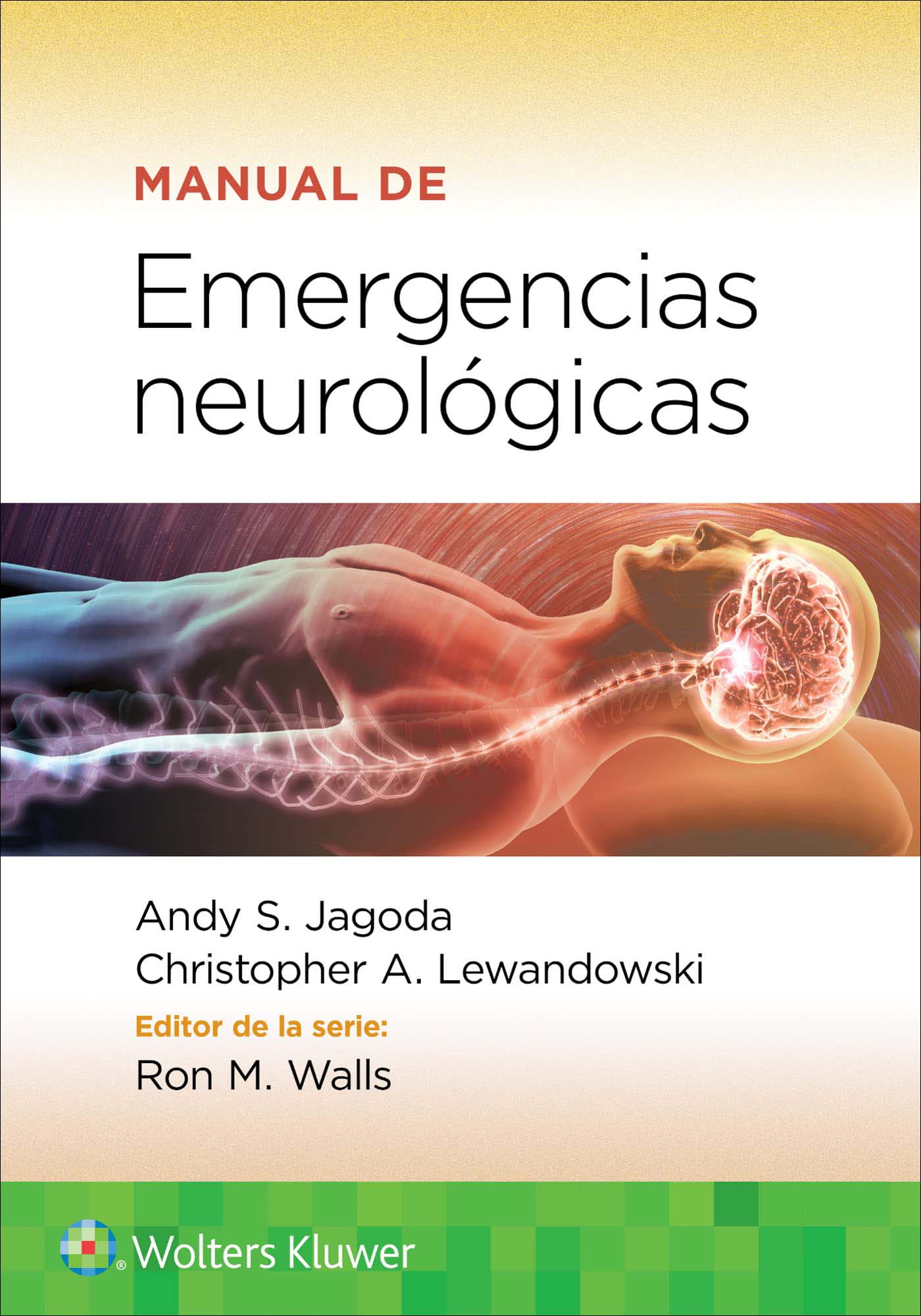 JAGODA- MANUAL DE EMERGENCIAS NEUROLOGICAS, 1.¦Ed. 2022