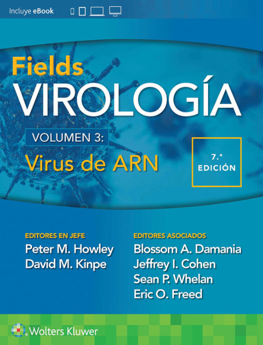 HOWLEY- FIELDS. VIROLOGIA VOLUMEN III. VIRUS DE ARN, 7.¦Ed. 2023