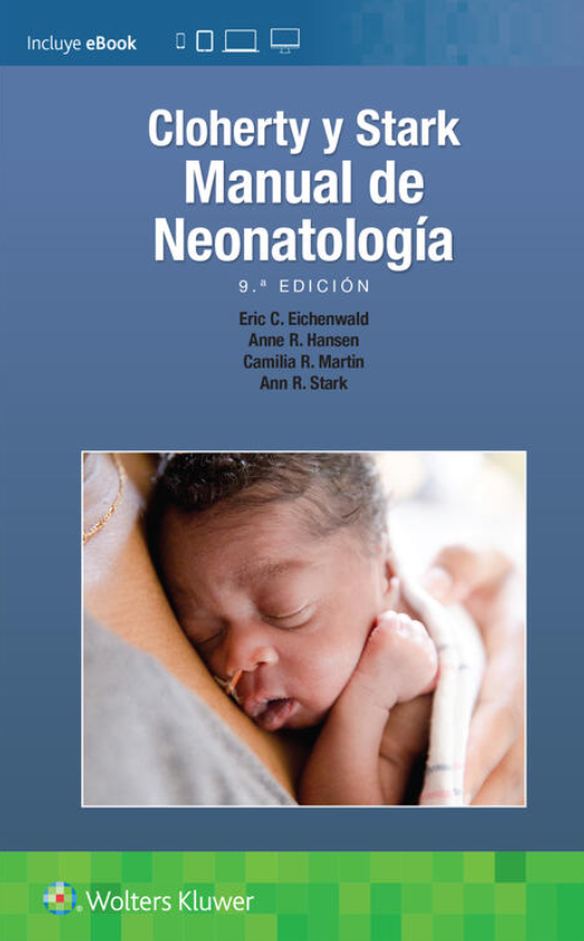 HANSEN - CLOHERTY Y STARK. MANUAL DE NEONATOLOGIA, 9.aEd. 2023