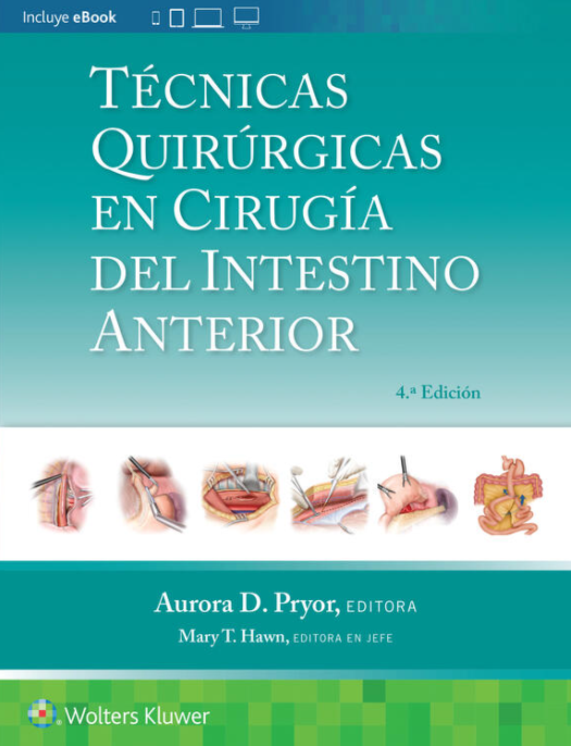 PRYOR- TECNICAS QUIRURGICAS EN CIRUGIA DEL INTESTINO ANTERIOR, 2.¦Ed. 2024