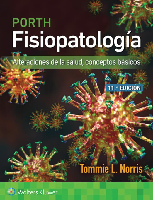 NORRIS- PORTH. FISIOPATOLOGIA, 11.¦Ed.  2024
