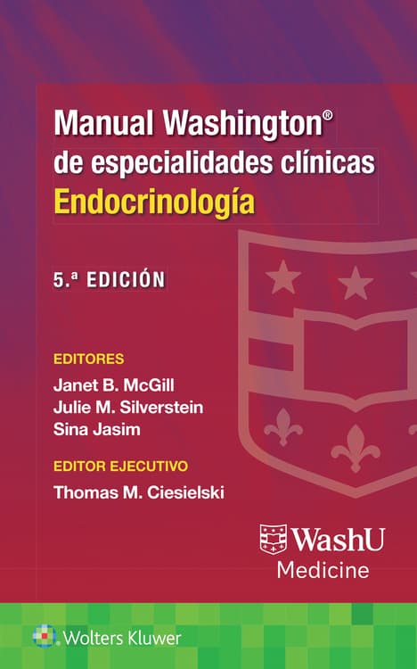 MCGILL- MANUAL WASHINGTON DE ESPECIALIDADES CLINICAS. ENDOCRINOLOGIA, 5.¦ Ed.  2026