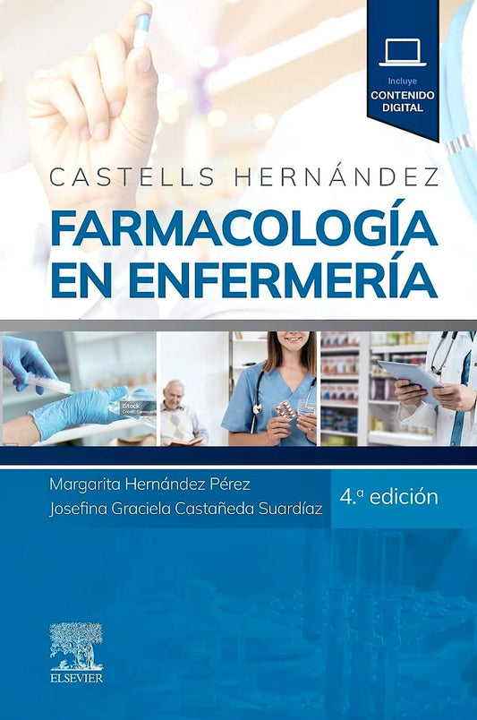 HERNANDEZ PEREZ, M.- CASTELLS-HERNANDEZ. FARMACOLOGIA EN ENFERMERIA, 4Ed., 2024