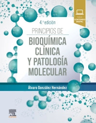 GONZA­LEZ HERNA­NDEZ, A.- PRINCIPIOS DE BIOQUIMICA CLINICA Y PATOLOGIA MOLECULAR, 4Ed., 2025