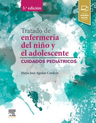 AGUILAR, M.J.- TRATADO DE ENFERMERIA DEL NI¤O Y EL ADOLESCENTE, 3Ed., 2026