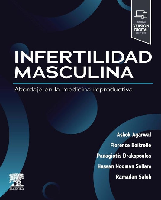 AGARWAL, A.- INFERTILIDAD MASCULINA, 1Ed., 2025