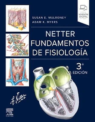 MULRONEY, S.E.- NETTER FUNDAMENTOS DE FISIOLOGIA, 3Ed., 2025