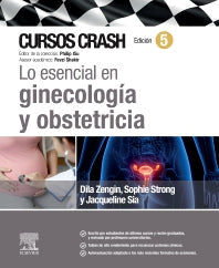 ZENGIN, D.- LO ESENCIAL EN GINECOLOGIA Y OBSTETRICIA. CURSOS CRASH, 5Ed., 2025