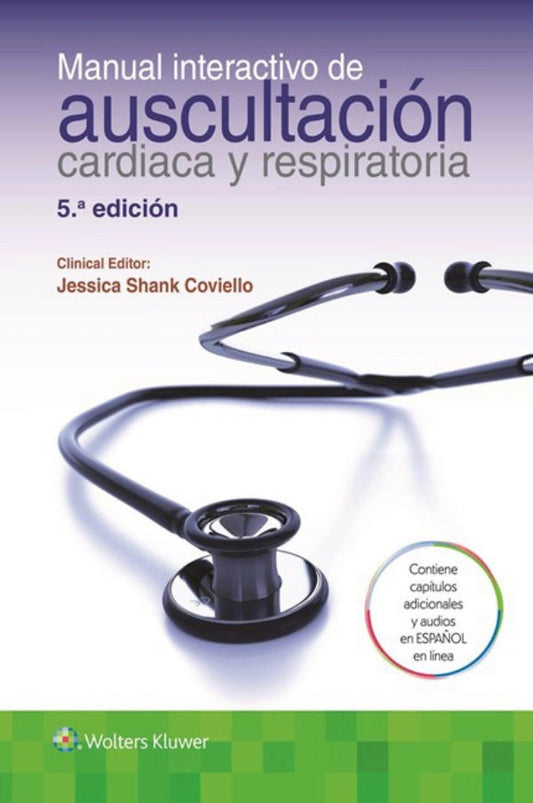 COVIELLO- MANUAL INTERACTIVO DE AUSCULTACION CARDIACA Y RESPIRATORIA, 5. ¦Ed.  2016