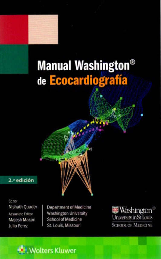 QUADER- MANUAL WASHINGTON DE ECOCARDIOGRAFIA, 2.¦Ed.  2017
