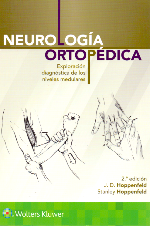 HOPPENFELD- NEUROLOGIA ORTOPEDICA, 2.¦Ed.  2018