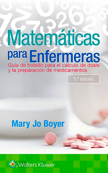 BOYER- MATEMATICAS PARA ENFERMERAS, 5.¦Ed.  2020