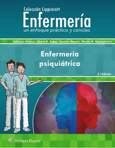 REBAR- COLECCION LIPPINCOTT ENFERMERIA. ENFERMERIA PSIQUIATRICA, 3.¦Ed.  2021
