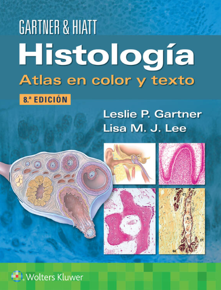 GARTNER- HISTOLOGIA. ATLAS EN COLOR Y TEXTO, 8.¦Ed.  2023