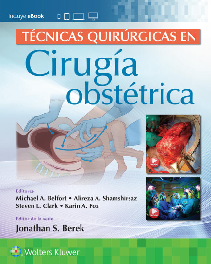 BELFORT- TECNICAS QUIRURGICAS EN CIRUGIA OBSTETRICA, 1.¦Ed.  2023