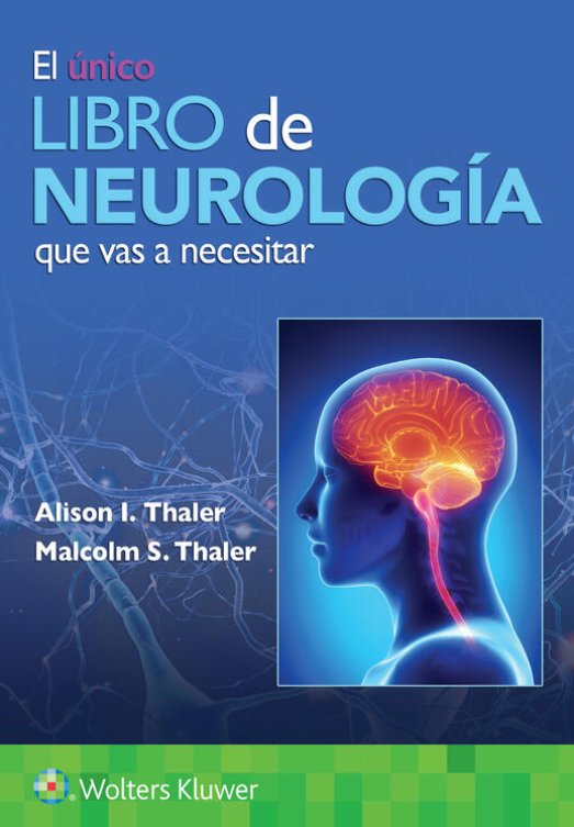 THALER- EL LIBRO DE NEUROLOGIA , 1.¦Ed.  2023