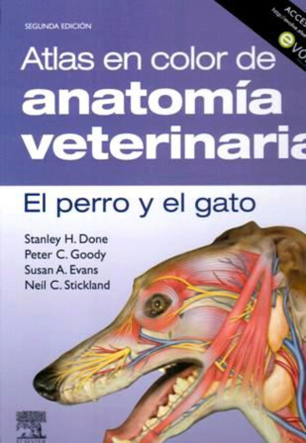 DONE- EL PERRO Y EL GATO.ATLAS A COLOR ANATOMIA VETERINARIA 2E, 2Ed., 2010