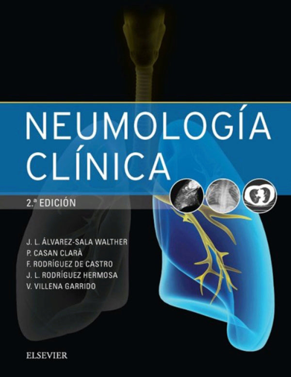 ALVAREZ-SALA, J.L.- NEUMOLOGIA CLINICA, 2Ed., 2016