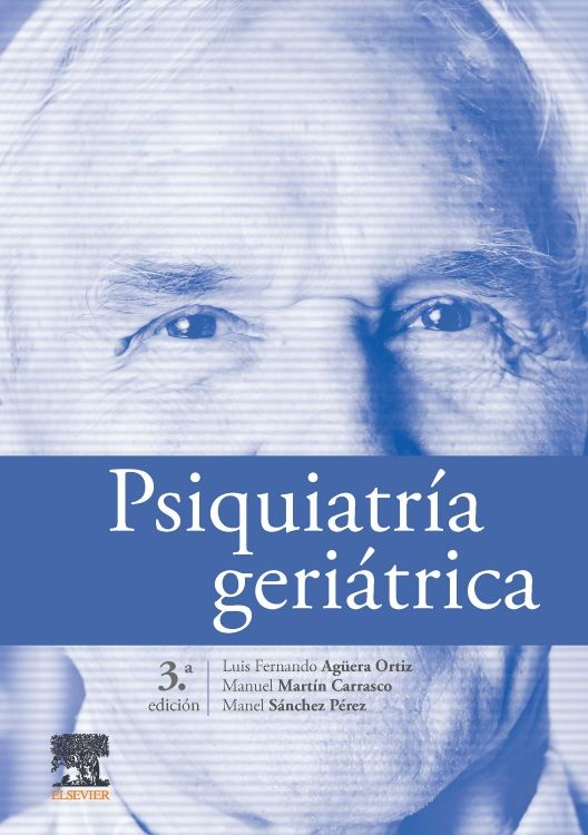 AGUERA, L.F.- PSIQUIATRIA GERIATRICA, 3Ed., 2021