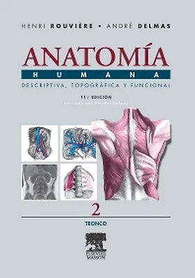 ROUVIERE- ANATOMIA HUMANA T-2 11ED, 2005