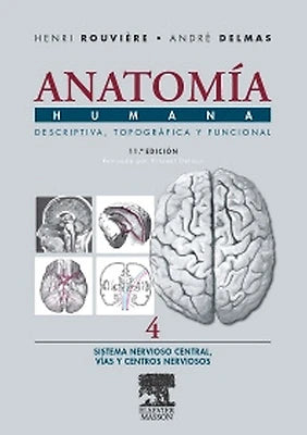 ROUVIERE- ANATOMIA HUMANA T-4 11ED., 2005